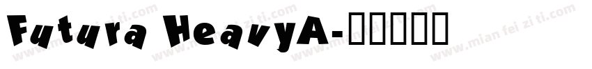 Futura HeavyA字体转换